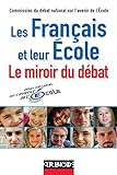 les français et leur école le miroir du débat