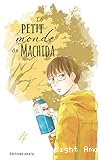 Le petit monde de Machida