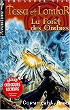 La forêt des ombres