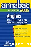annabac sujets 2005 Anglais séries L, ES, S, technologiques (LV1 et LV2)