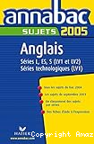 annabac sujets 2005 Anglais séries L, ES, S, technologiques (LV1 et LV2)