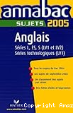 annabac sujets 2005 Anglais séries L, ES, S, technologiques (LV1 et LV2)