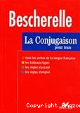 Bescherelle. la conjugaison pour tous