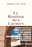 Le bastion des larmes