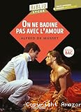 On ne badine pas avec l'amour