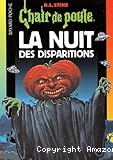 La nuit des disparitions