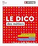 Le dico des métiers
