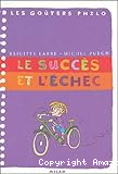 Le succès et l'échec