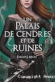 Un palais de cendres et de ruines