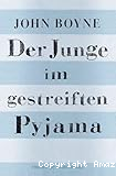 Der junge im gestreiften pyjama