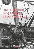 Une histoire des grandes exploratrices