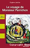 Le voyage de Monsieur Perrichon