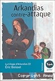 Arkandias contre-attaque