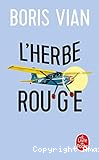 l'herbe rouge