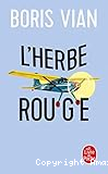 l'herbe rouge