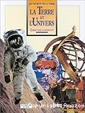 La Terre et l'univers: quand tout a commencé