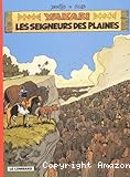 Les seigneurs des plaines