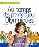 Au temps des premiers jeux olympiques