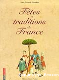 Fêtes et traditions de France