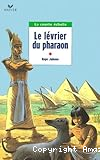 Le lévrier du pharaon