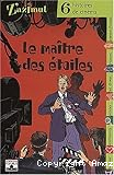 Six histoires de cinéma : le maître des étoiles