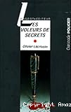 Les voleurs de secrets