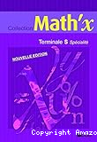 Collection Math'x Terminale S spécialité