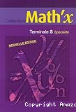 Collection Math'x Terminale S spécialité