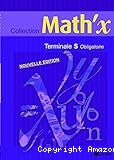Collection Math'x Terminale S obligatoire