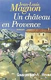 Un château en Provence