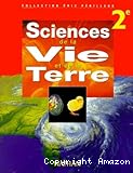 Sciences de la Vie et de la Terre 2de. Nouveau programme 2000