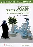 L'Oued et le consul et autres nouvelles