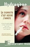 La cigarette, c'est décidé, j'arrête