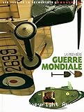 La Première Guerre mondiale