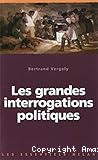 Les grandes interrogations politiques