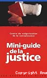 Mini-guide de la justice