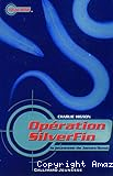 Opération SilverFin