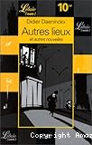 Autres lieux et autres nouvelles