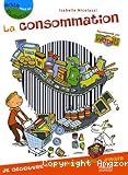 La consommation