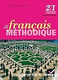 Le français méthodique 2nde/1ère séries générales et technologiques