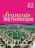 Le français méthodique 2nde/1ère séries générales et technologiques