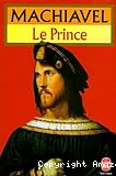 Le Prince ; (Suivi de) ; Choix de lettres