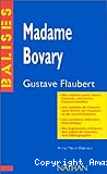 Madame Bovary : Gustave Flaubert
