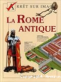 La Rome antique