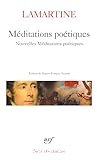 Méditations poétiques ; Nouvelles méditations poétiques ; Poésies diverses