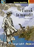 Tanuk le maudit