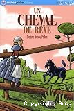 Un cheval de rêve