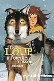 ˆLe loup à l'oreille cassée