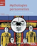 Mythologies personnelles