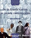 De la Grande guerre au monde contemporain